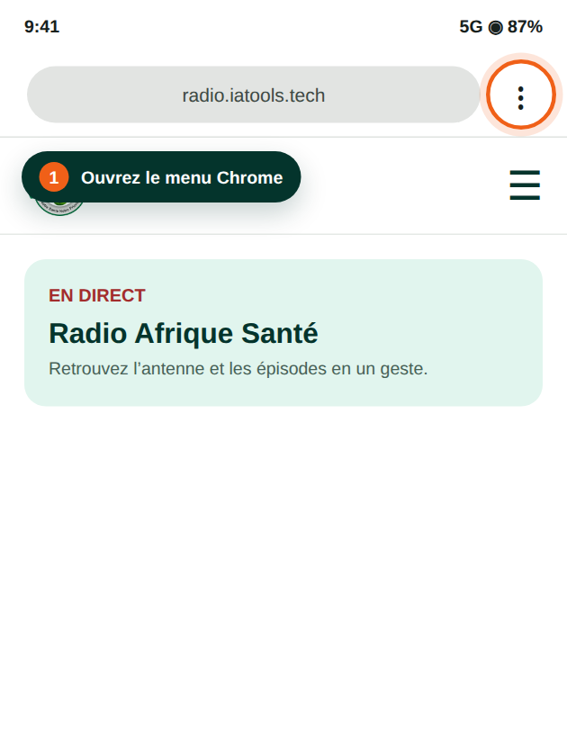 Sur Android, le menu à trois points de Chrome est entouré en orange.